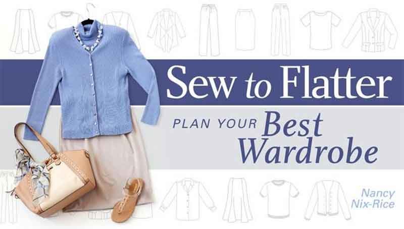 Sew to Flatter: Plan Your Best Wardrobe Online Class
