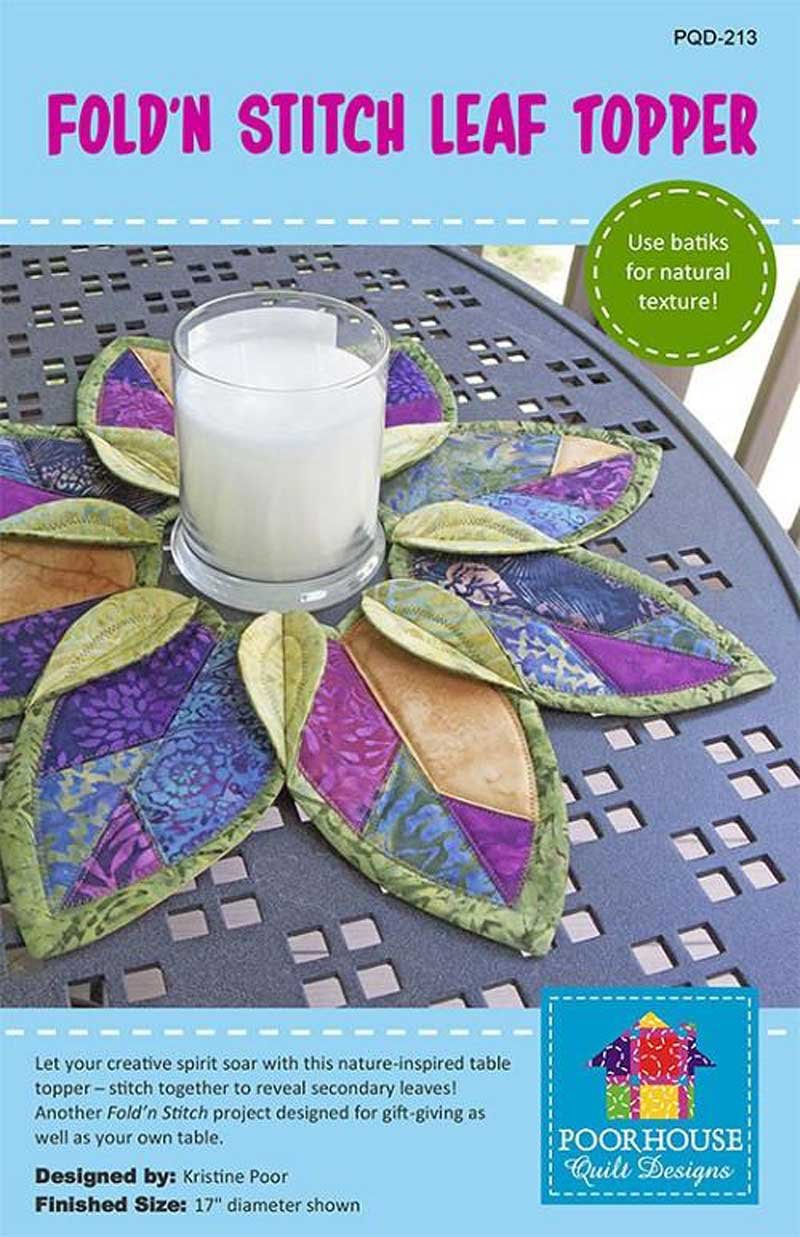 Poorhouse Quilt Designs Fold'n Stitch Leaf Topper Pattern