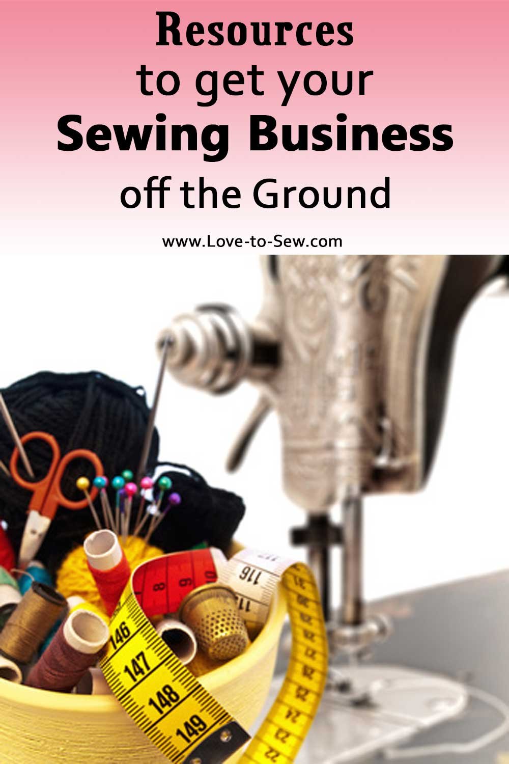 Resources to Get your Sewing Business off the Ground